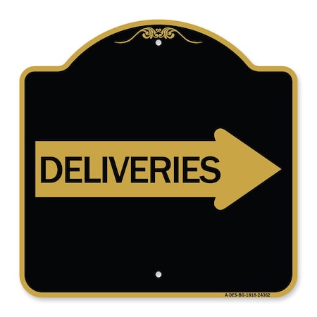 Signmission Designer Series Deliveries W/ Right Arrow, Black & Gold Aluminum Sign, 18" x 18", BG-1818-24362 A-DES-BG-1818-24362